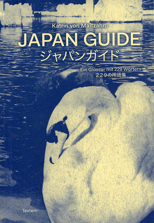 Maltzahn, Katrin von: Japan Guide 