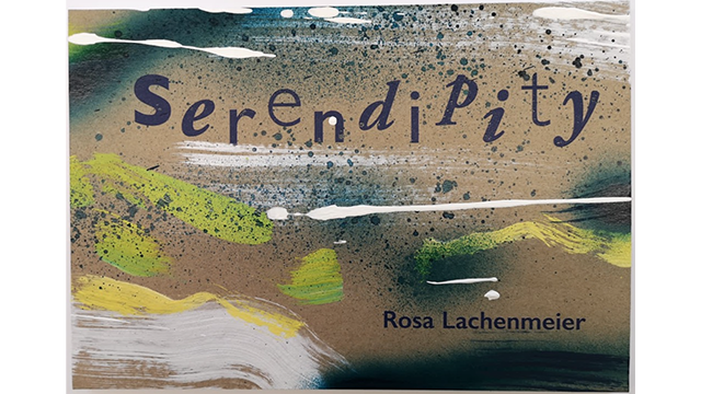 Lachenmeier, Rosa: Serendipity